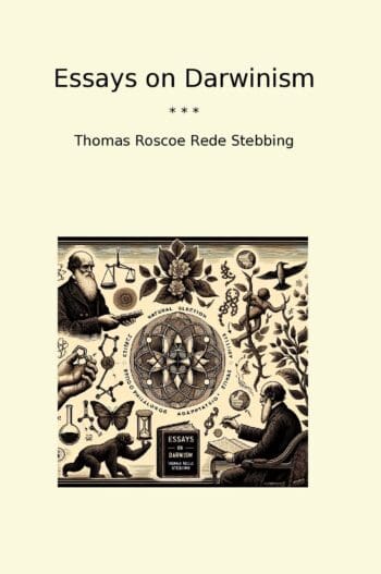 Essays on Darwinism