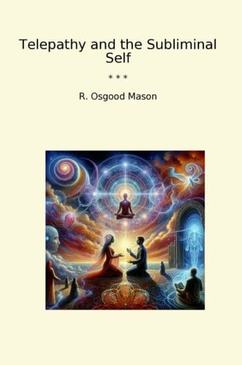 Telepathy and the Subliminal Self