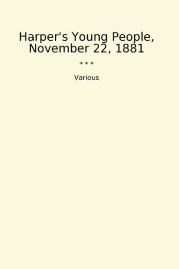 Harper's Young People, November 22, 1881