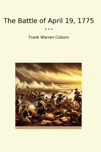 The Battle of April 19, 1775
