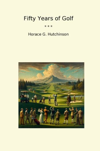 Fifty Years of Golf