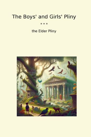 The Boys' and Girls' Pliny