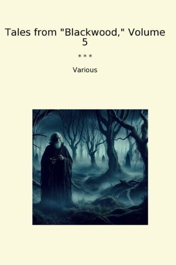 Tales from "Blackwood," Volume 5