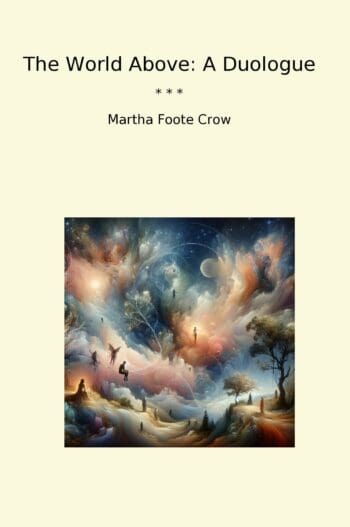 The World Above: A Duologue