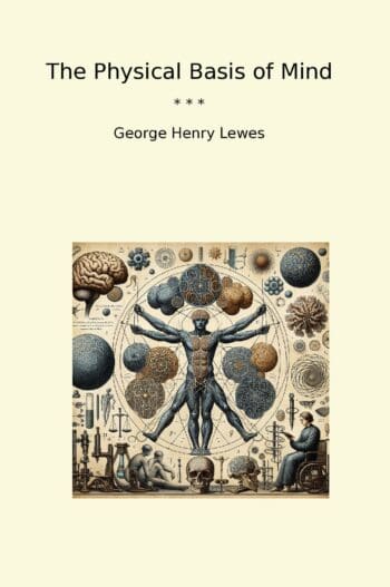 The Physical Basis of Mind