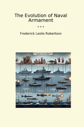 The Evolution of Naval Armament