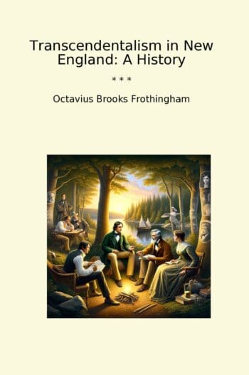 Transcendentalism in New England: A History