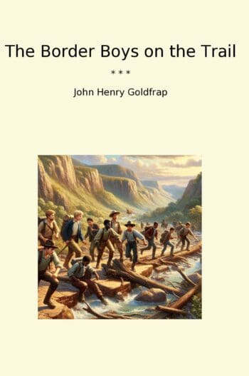 The Border Boys on the Trail