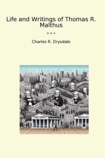 Life and Writings of Thomas R. Malthus