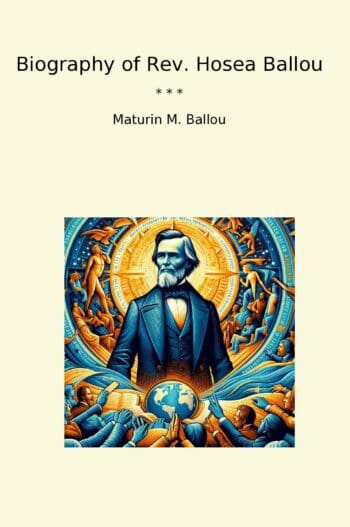 Biography of Rev. Hosea Ballou