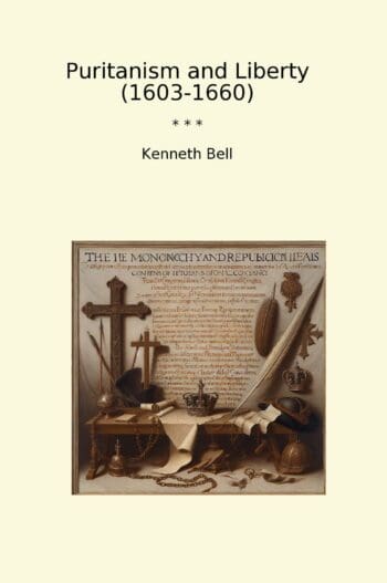 Puritanism and Liberty (1603-1660)