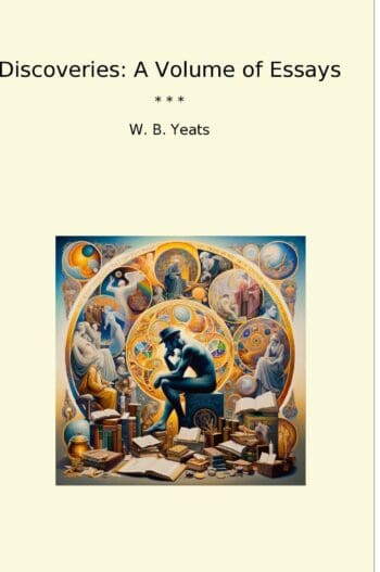 Discoveries: A Volume of Essays
