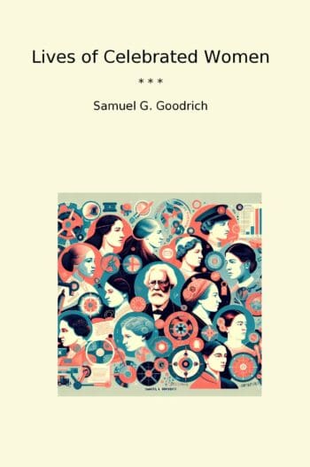Lives of Celebrated Women