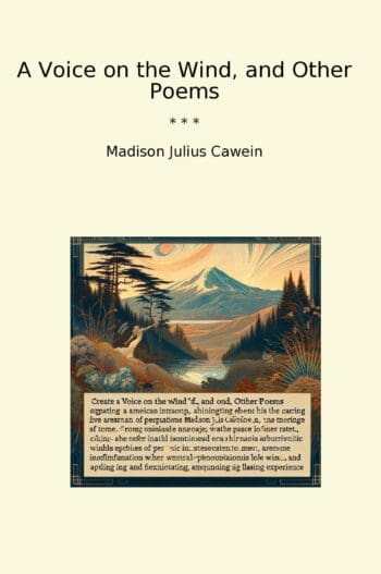 A Voice on the Wind, and Other Poems