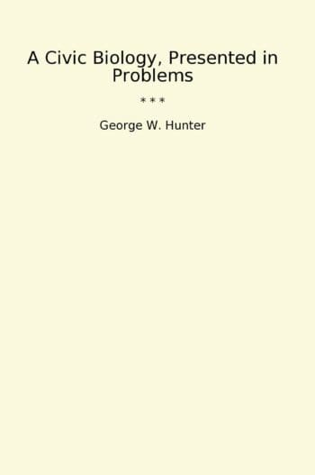 A Civic Biology, Presented in Problems