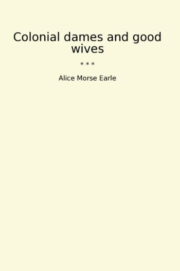Colonial dames and good wives