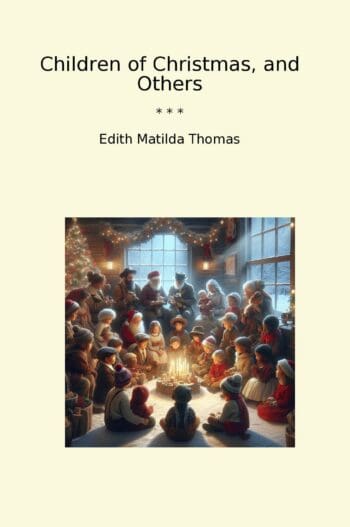 Children of Christmas, and Others