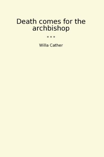 Death comes for the archbishop