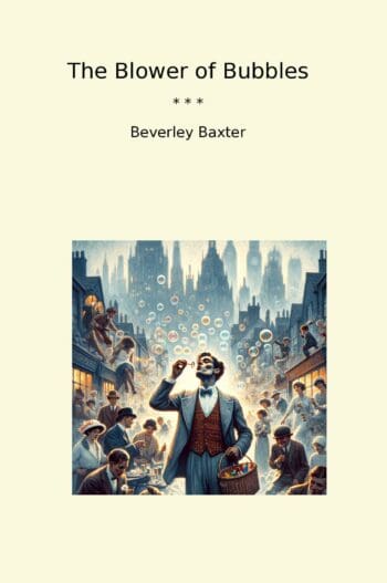 The Blower of Bubbles