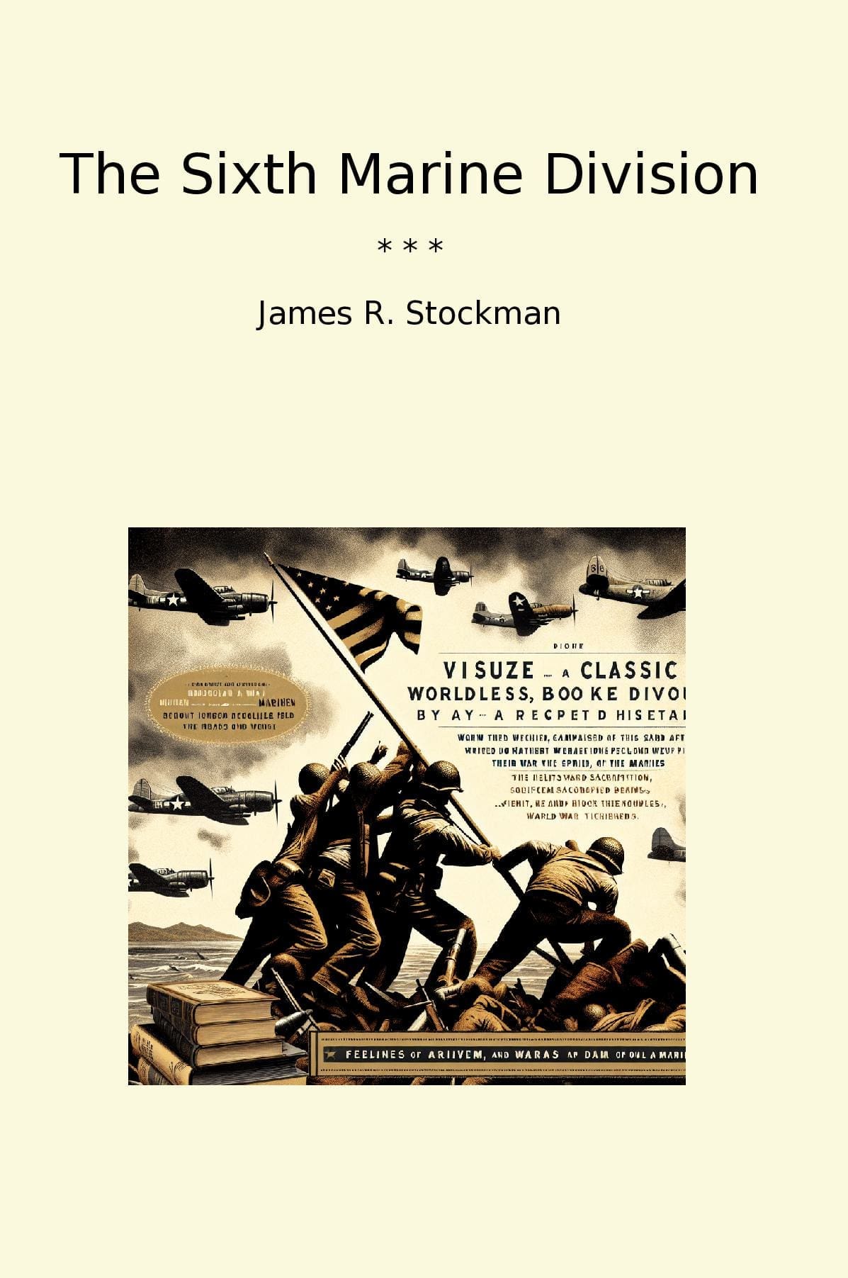 The Sixth Marine Division