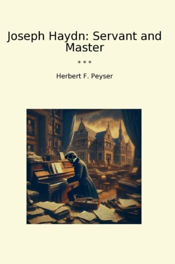 Joseph Haydn: Servant and Master