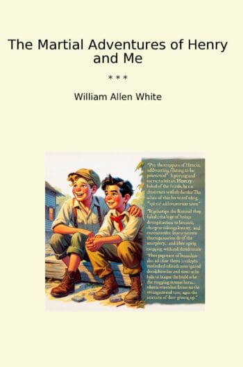 The Martial Adventures of Henry and Me
