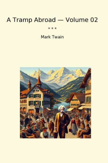 A Tramp Abroad — Volume 02