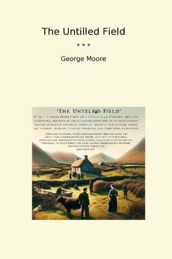 The Untilled Field