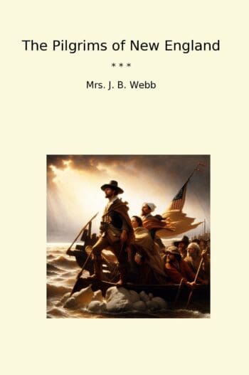 The Pilgrims of New England