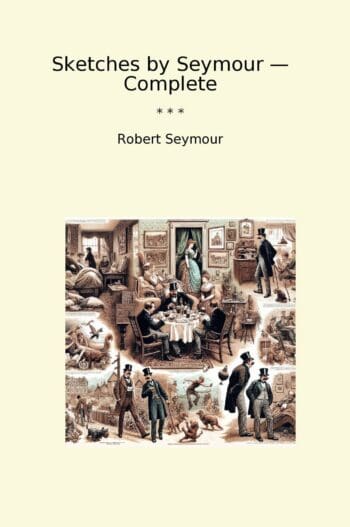 Sketches by Seymour — Complete