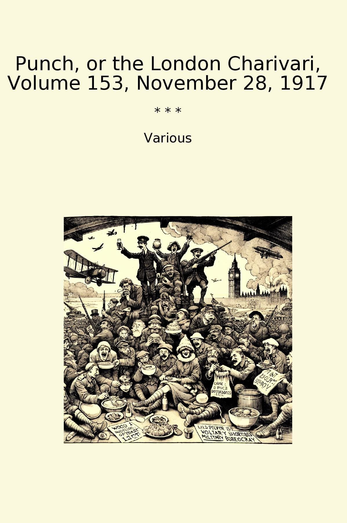 Punch, or the London Charivari, Volume 153, November 28, 1917