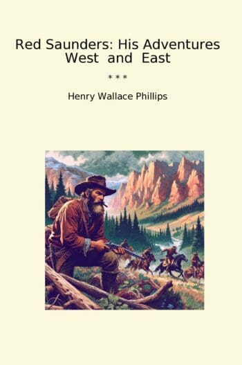 Red Saunders: His Adventures West and East