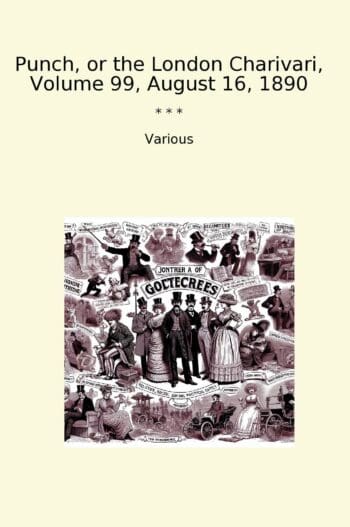 Punch, or the London Charivari, Volume 99, August 16, 1890