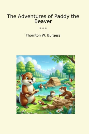 The Adventures of Paddy the Beaver