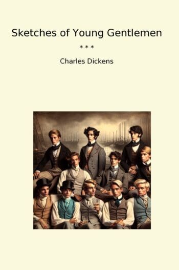 Sketches of Young Gentlemen