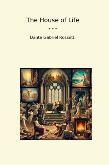 The House of Life