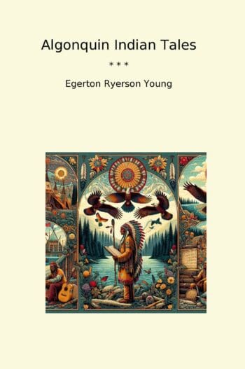 Algonquin Indian Tales