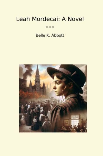 Leah Mordecai: A Novel