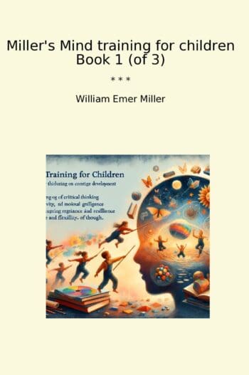 Miller's Mind training for children Book 1 (of 3)