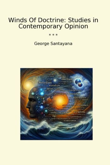 Winds Of Doctrine: Studies in Contemporary Opinion