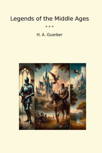 Legends of the Middle Ages