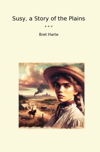 Susy, a Story of the Plains