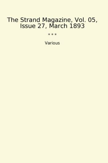 The Strand Magazine, Vol. 05, Issue 27, March 1893