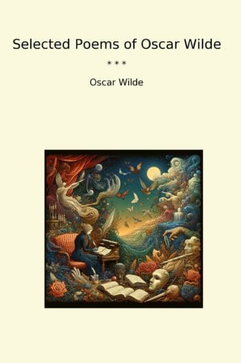 Selected Poems of Oscar Wilde