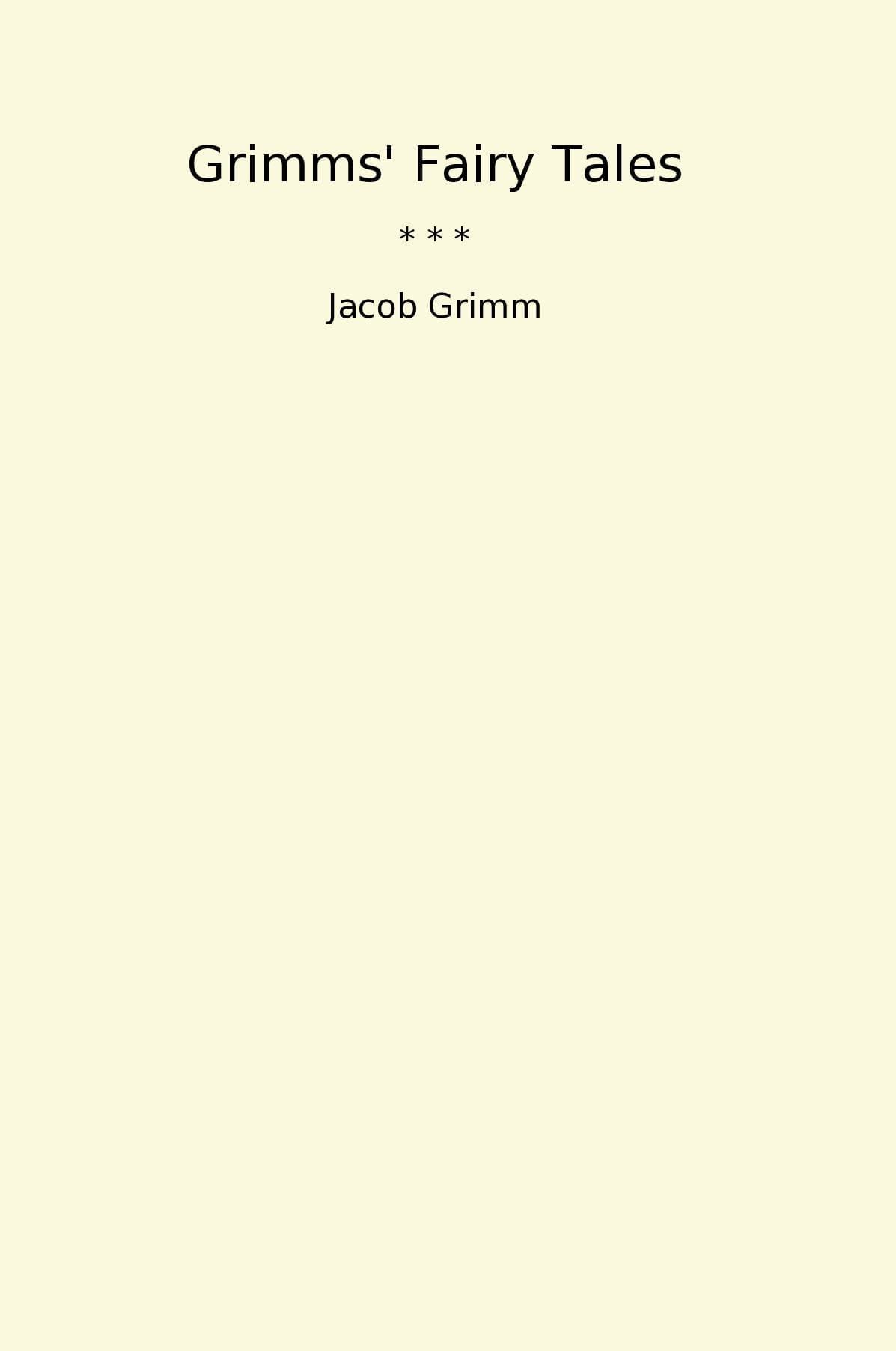 Grimms' Fairy Tales