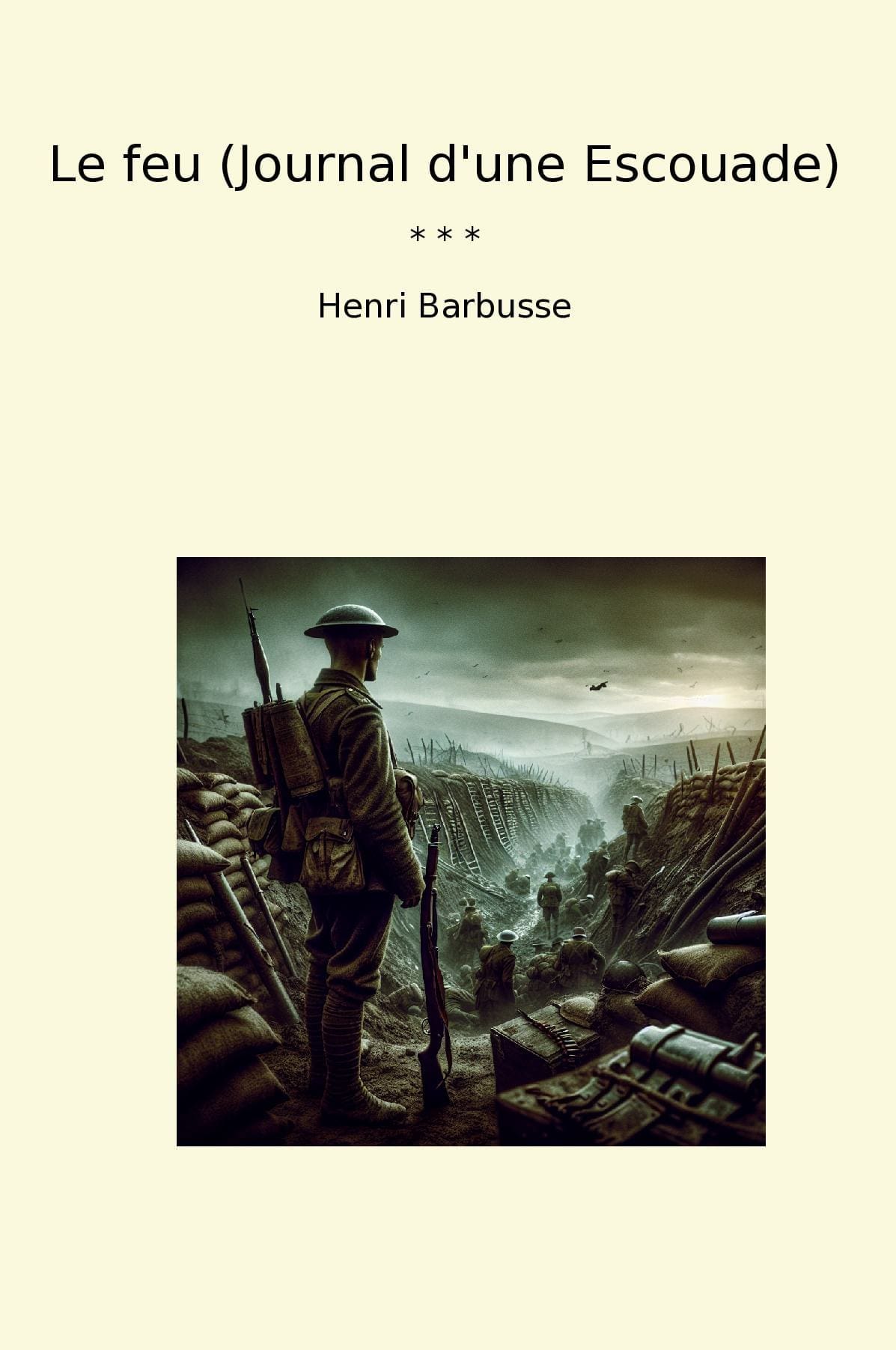 Le feu (Journal d'une Escouade)