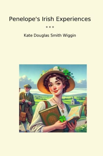 Penelope's Irish Experiences