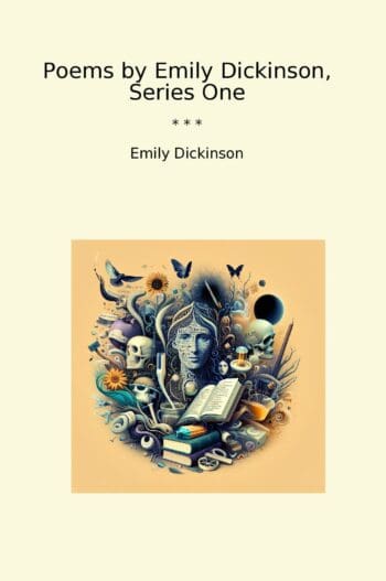 Poems by Emily Dickinson, Series One