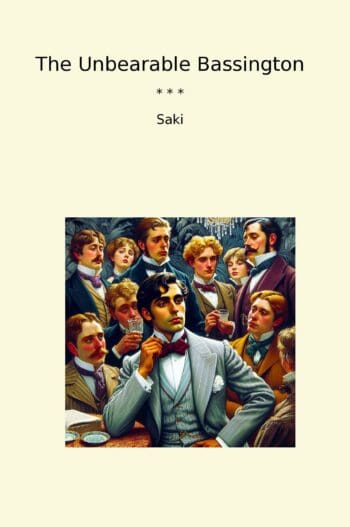 The Unbearable Bassington