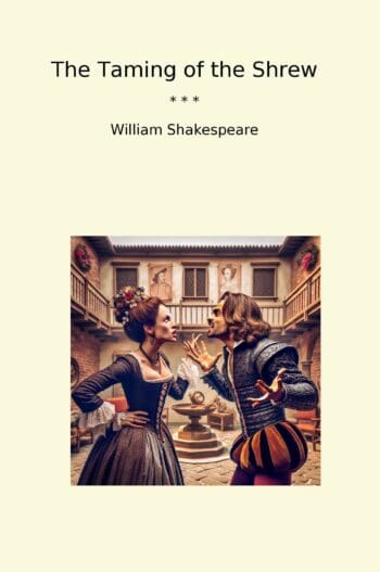 The Taming of the Shrew